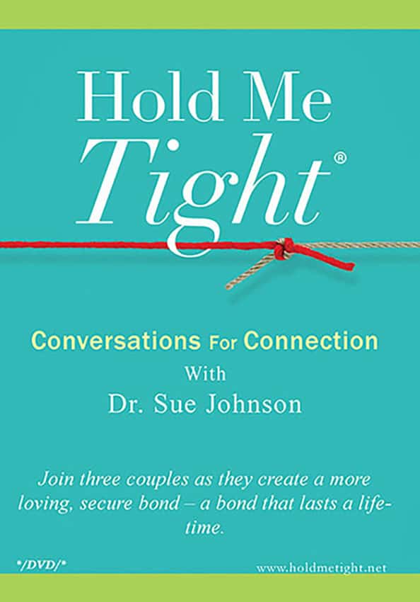 Cover of Hold Me Tight: Seven Conversations for a Lifetime of Love